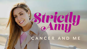 Promotional image for documentary, "Strictly Amy: Cancer and Me"